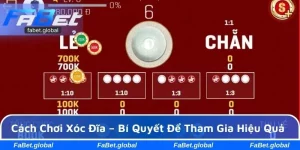 Cách chơi xóc đĩa